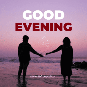 Good-evening-image_GoodEvening_See-you-tomorrow-Lovers-romantic-beach-sunset-1-www.99freepsd.com_.png